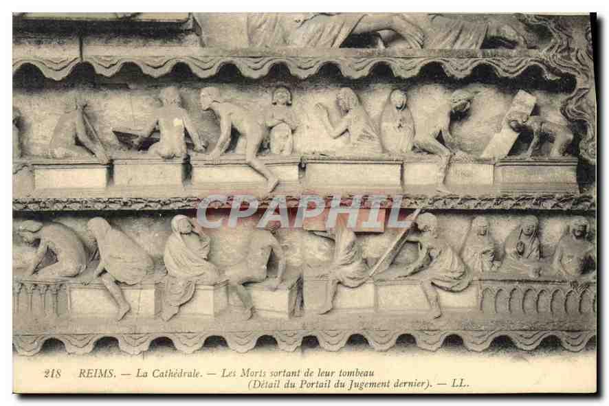CPA Reims La Ctahedrale Les Morts sortant de leur tombeau Detail du Portail du Jugement dernier 