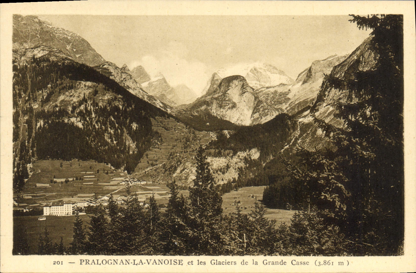 Pralognan-la-Vanoise et les Glaciers de la Grande Casse (3.861 m) — 201 — Éditeur : E. Dayphlin, Beaulieu-sur-Mer