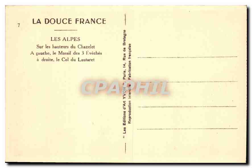 CPA La Douce France Les Alpes Sur les hauteurs du Chazelet A gauche le Massif des 3 Eveches a droite — Verso