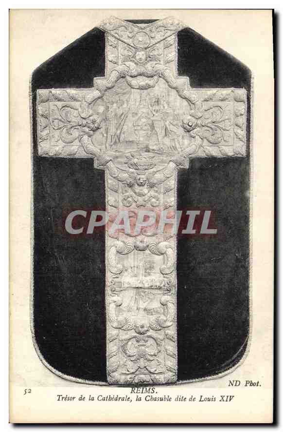 Reims — Trésor de la Cathédrale, la Chasuble dite de Louis XIV — ND Phot.