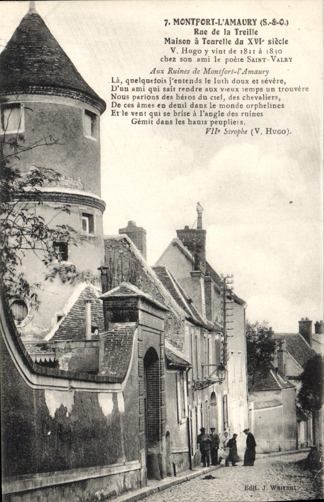 Montfort-l'Amaury — Rue de la Treille, casa con torre del siglo XVI donde vivió Victor Hugo (1821-1830) — Ed. J. Warrant, n°7