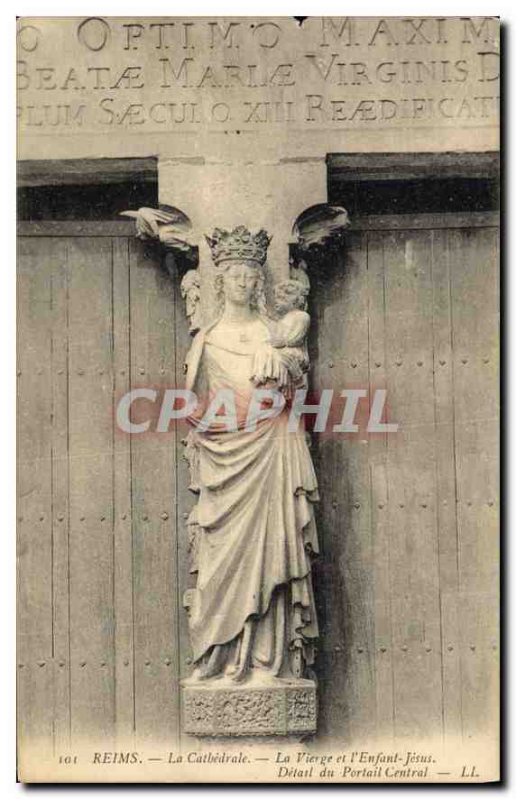 Reims — La Cathédrale — La Vierge et l'Enfant-Jésus. Détail du Portail Central — LL.