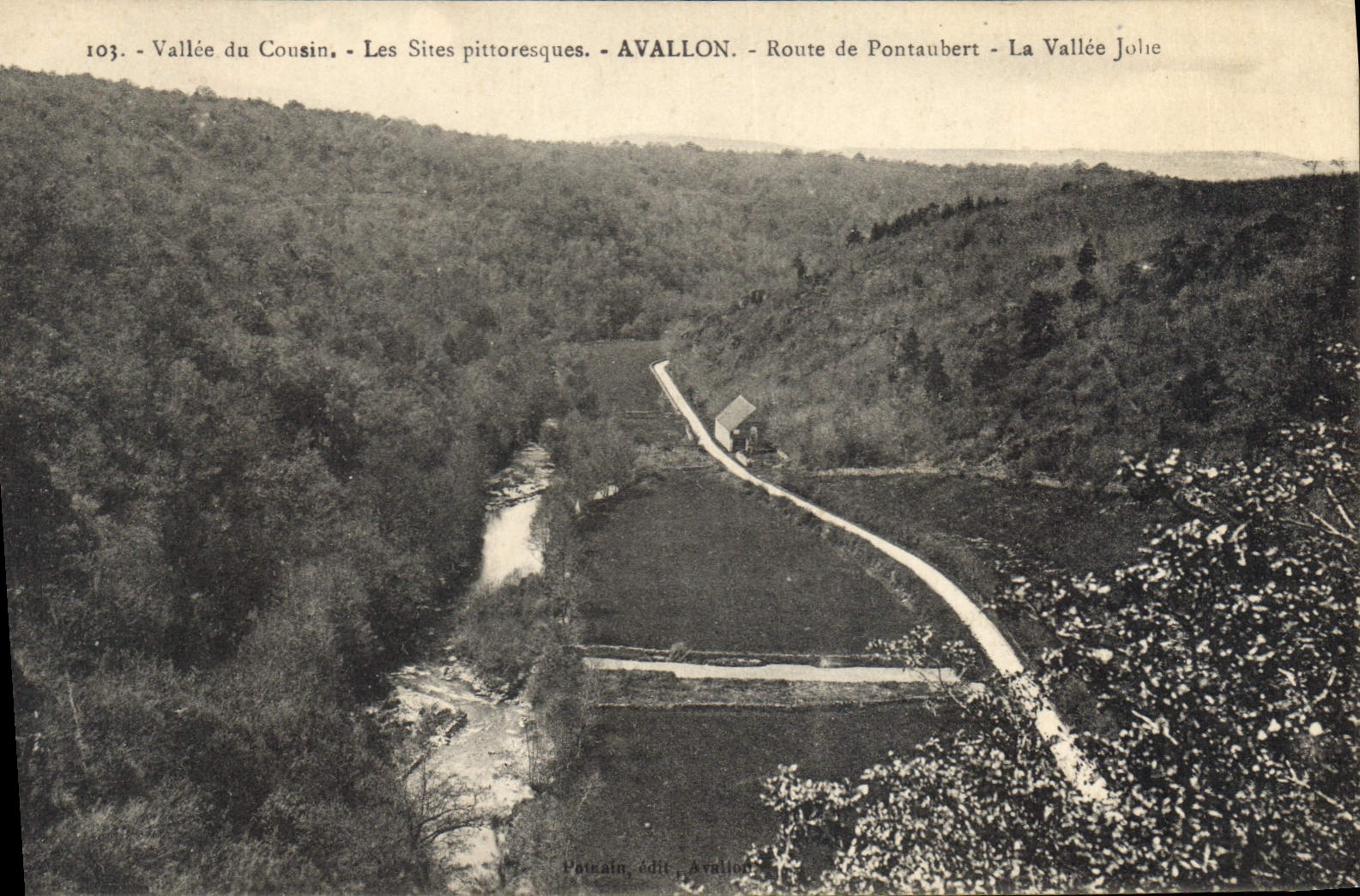 Vallée du Cousin - Les Sites pittoresques - AVALLON - Route de Pontaubert - La Vallée Jolie