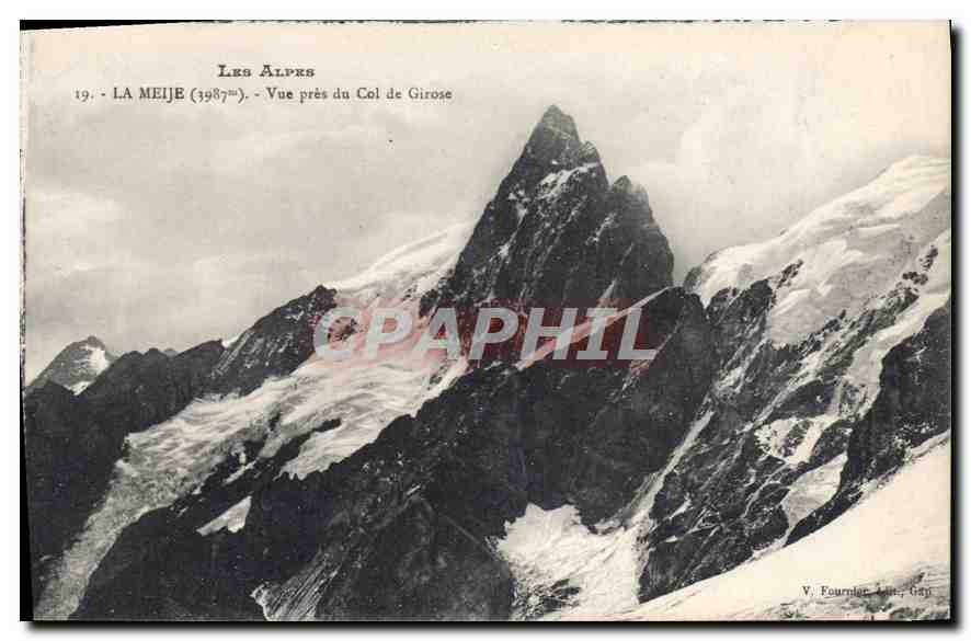 CPA Les Alpes La Meije Vue pres du Col de Girose 