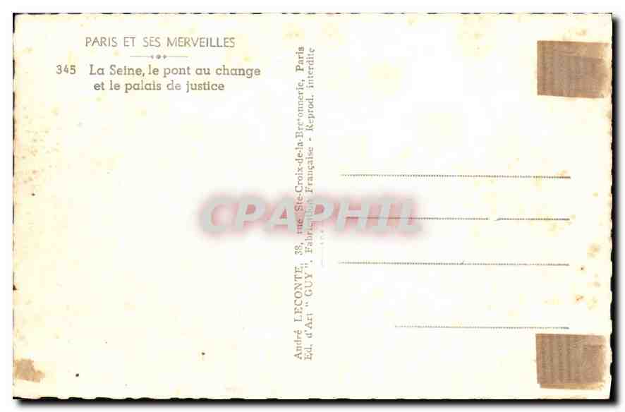 CPA Paris La Seine le pont au change et le palais de justice  — Rückseite