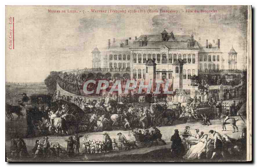 CPA Musee de Lille Watteau Francois Ecole Francaise Fete du Broguelet 