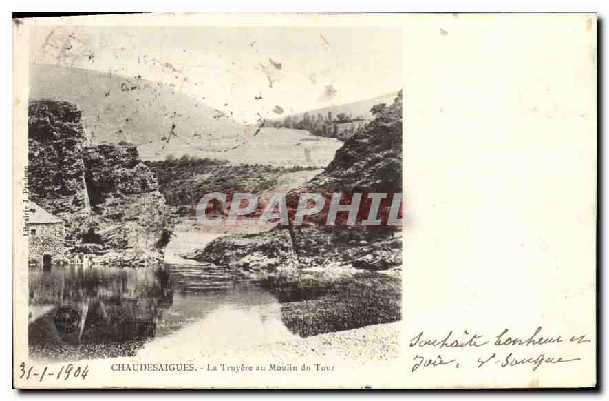 CPA Chaudesaigues La Truyere au Moulin du Tour 