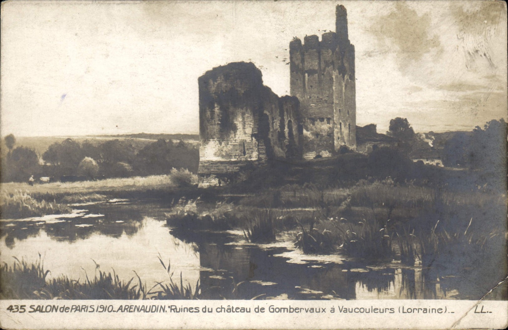 Ruines du château de Gombervaux à Vaucouleurs (Lorraine) — Salon de Paris 1910 — ARENAUDIN n°435