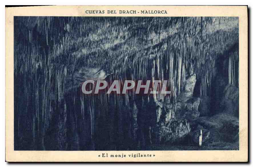CPA Cuevas del Drach Mallorca El monje vigilante 