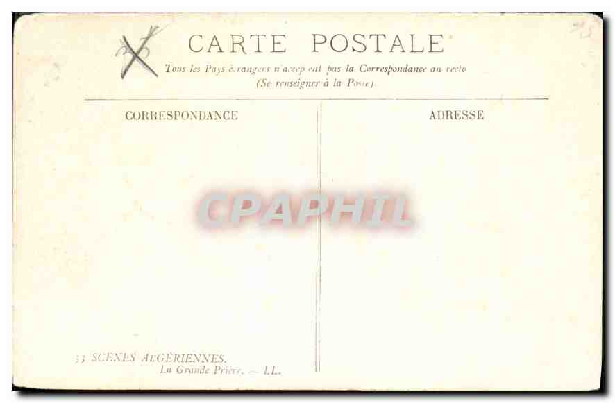 CPA Scenes Algeriennes La Grande Priere  — Rückseite
