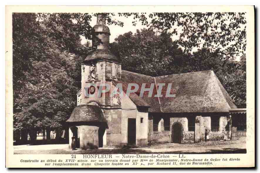 Honfleur — Notre-Dame-de-Grâce — LL. — Construite au début du XVIIe siècle sur un terrain donné par le duc de Montpensier