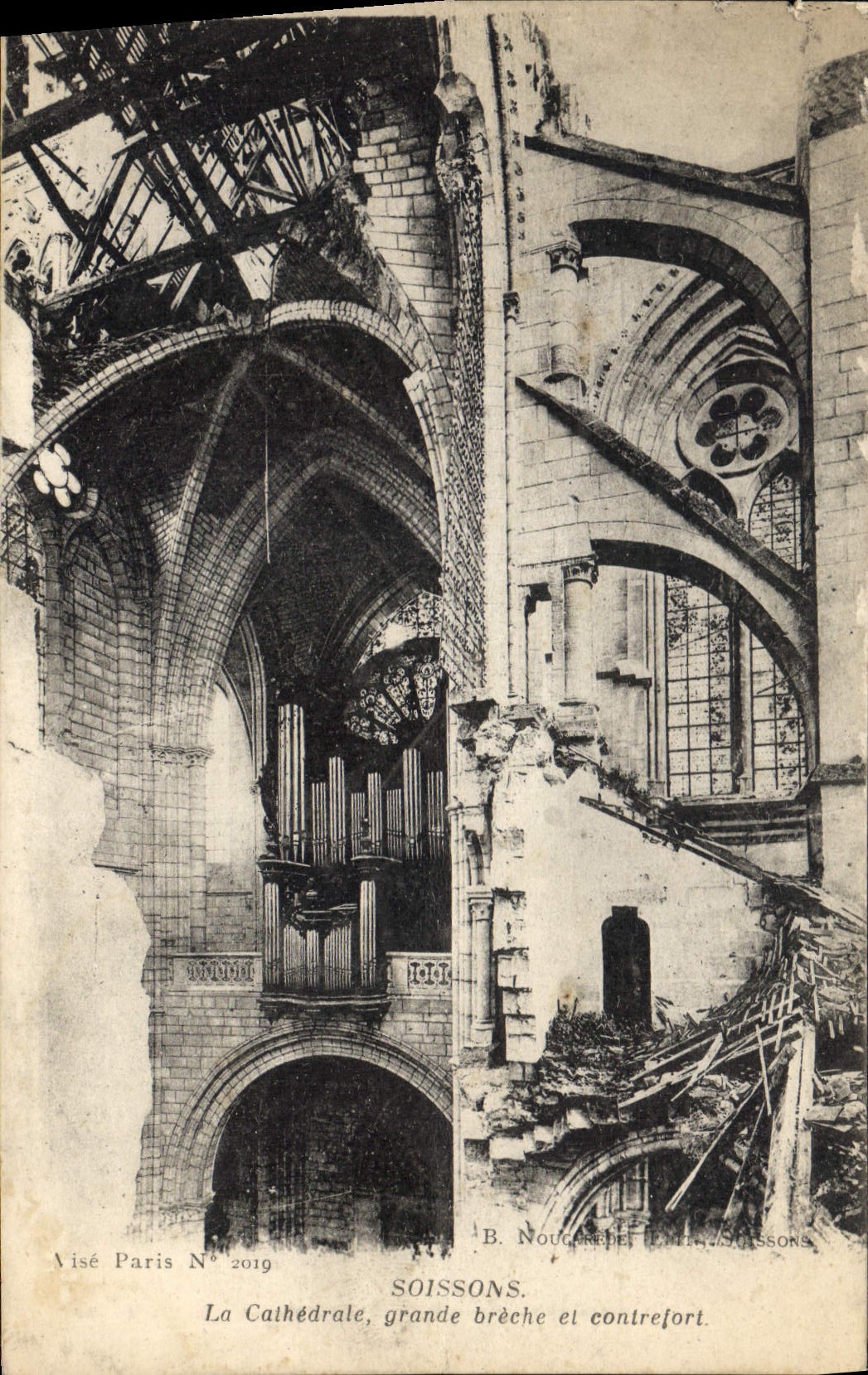 Soissons — La Cathédrale, grande brèche et contrefort — B. Nouguère et Cie, Soissons, N° 2019