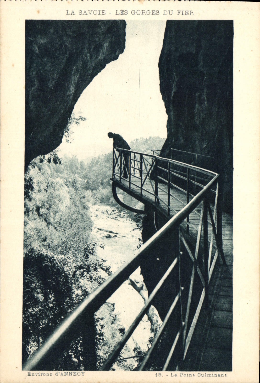 Les Gorges du Fier — Le Point Culminant — L. Fauvaz, édit., Annemasse (Haute-Savoie)