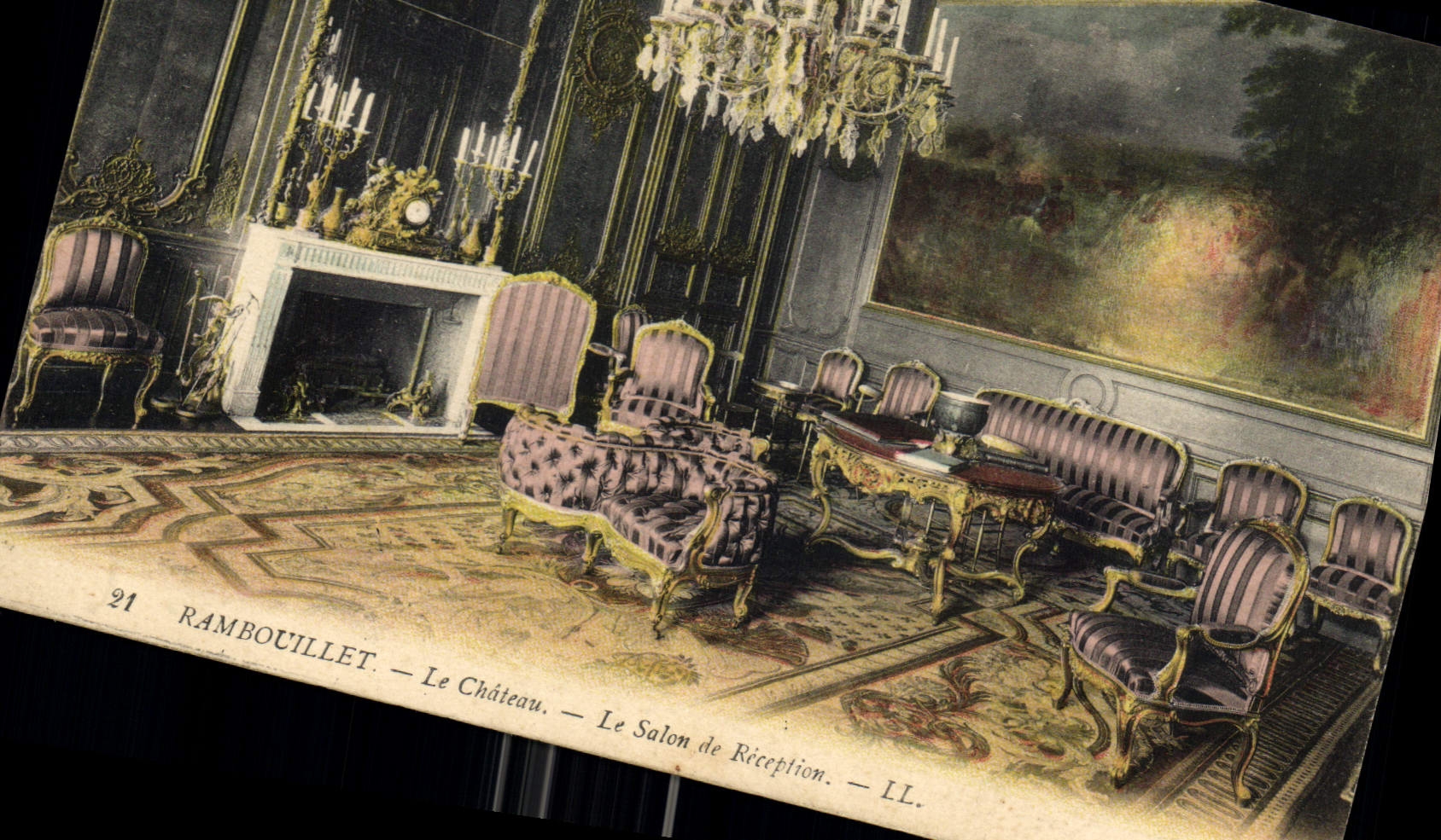 Rambouillet — Le Château — Le Salon de Réception — LL. — N°21