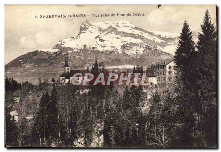 St-GERVAIS-les-BAINS — Vue prise du Pont du Diable — n°4