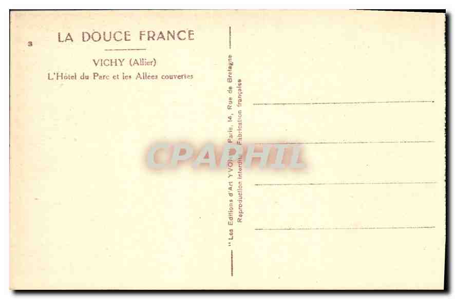CPA Vichy Allier l'Hotel du Parc et les Allees Couvertes  — Verso