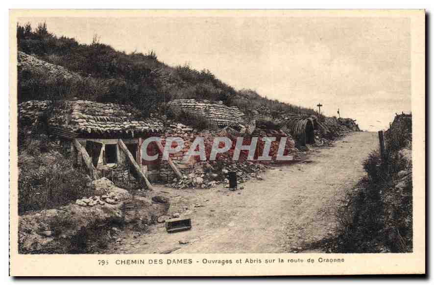 Chemin des Dames - Ouvrages et Abris sur la route de Craonne