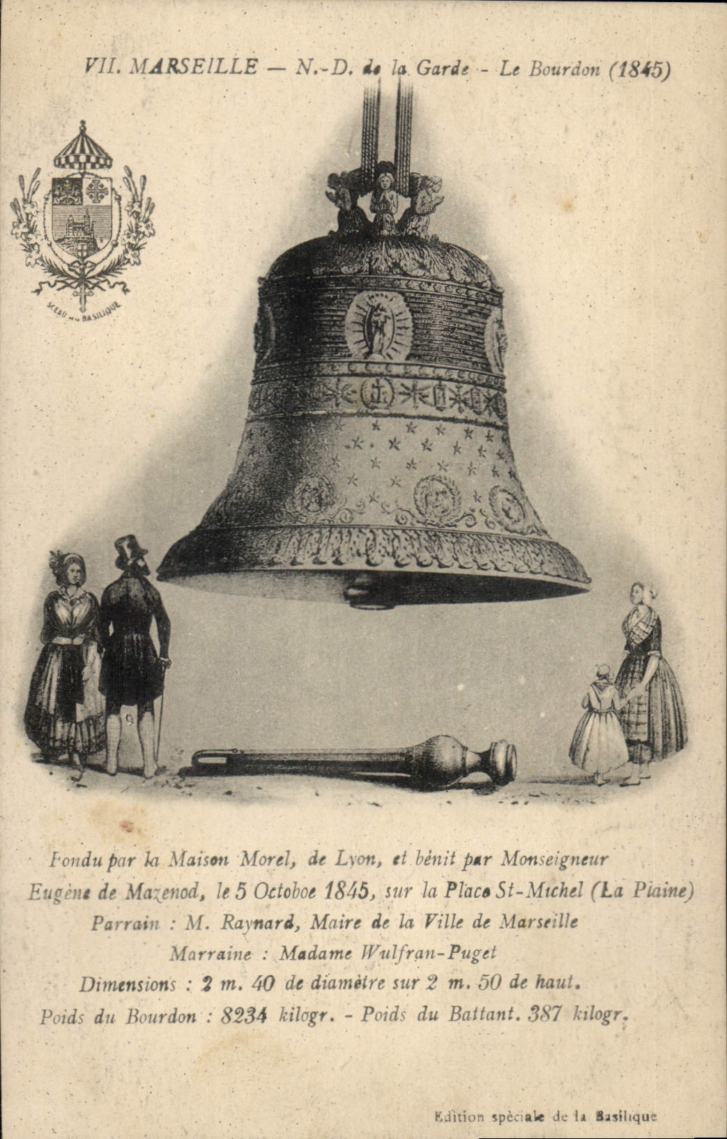 Marseille — N.-D. de la Garde — Le Bourdon (1845) — Édition spéciale de la Basilique