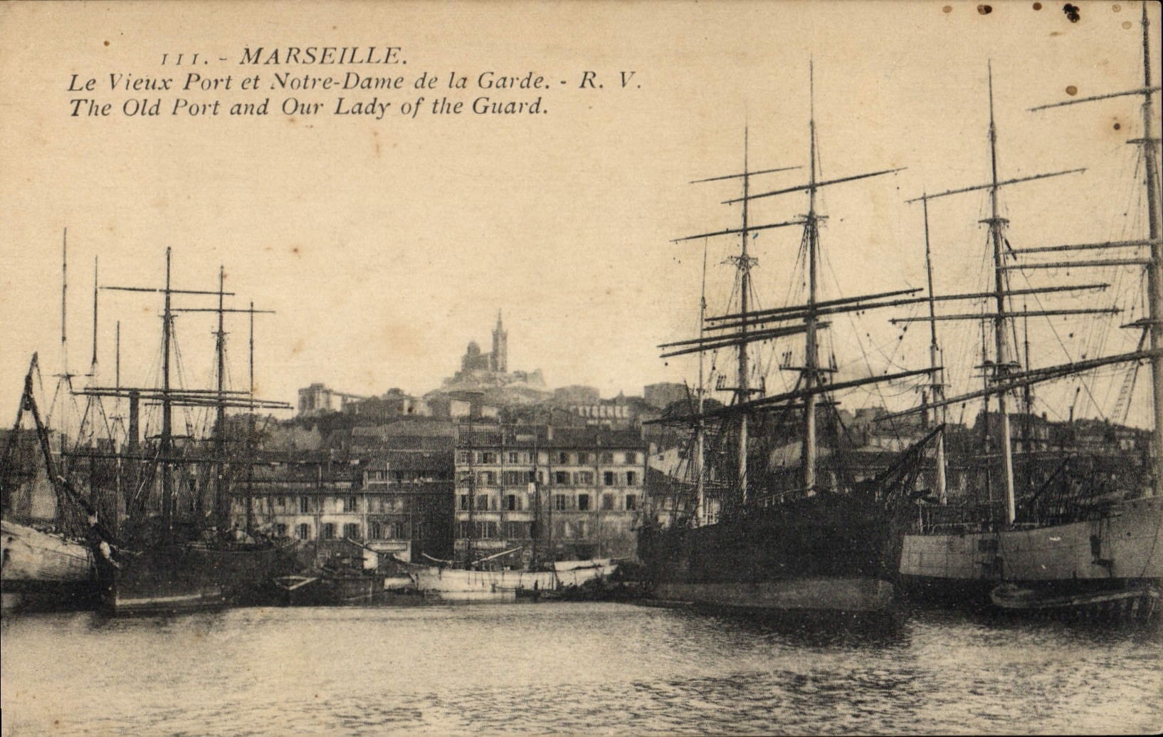 Marseille — Le Vieux Port et Notre-Dame de la Garde — R. V.
