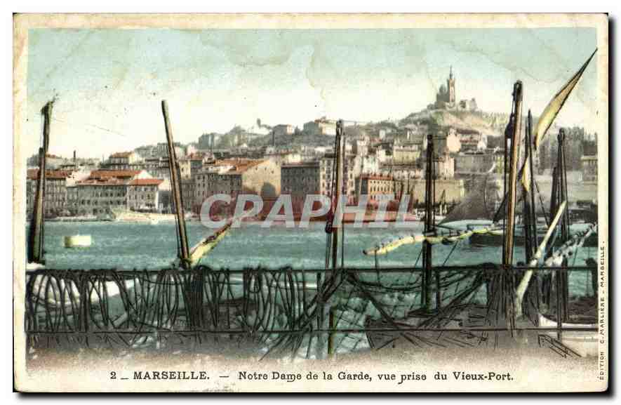 Marseille — Notre Dame de la Garde vue prise du Vieux-Port — Édition C. MARSEILLE - MARSEILLE.
