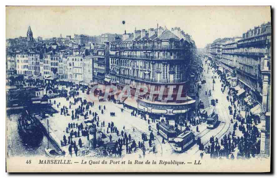 Marseille — Le Quai du Port et la Rue de la République — LL
