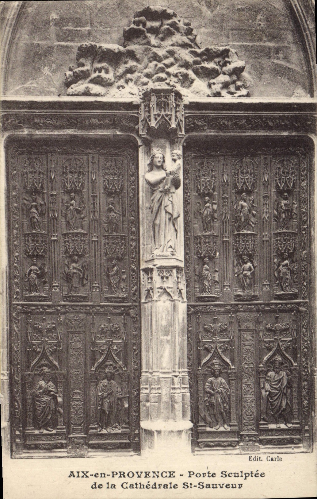 Aix-en-Provence — Porte Sculptée de la Cathédrale St-Sauveur — Edit. Carle