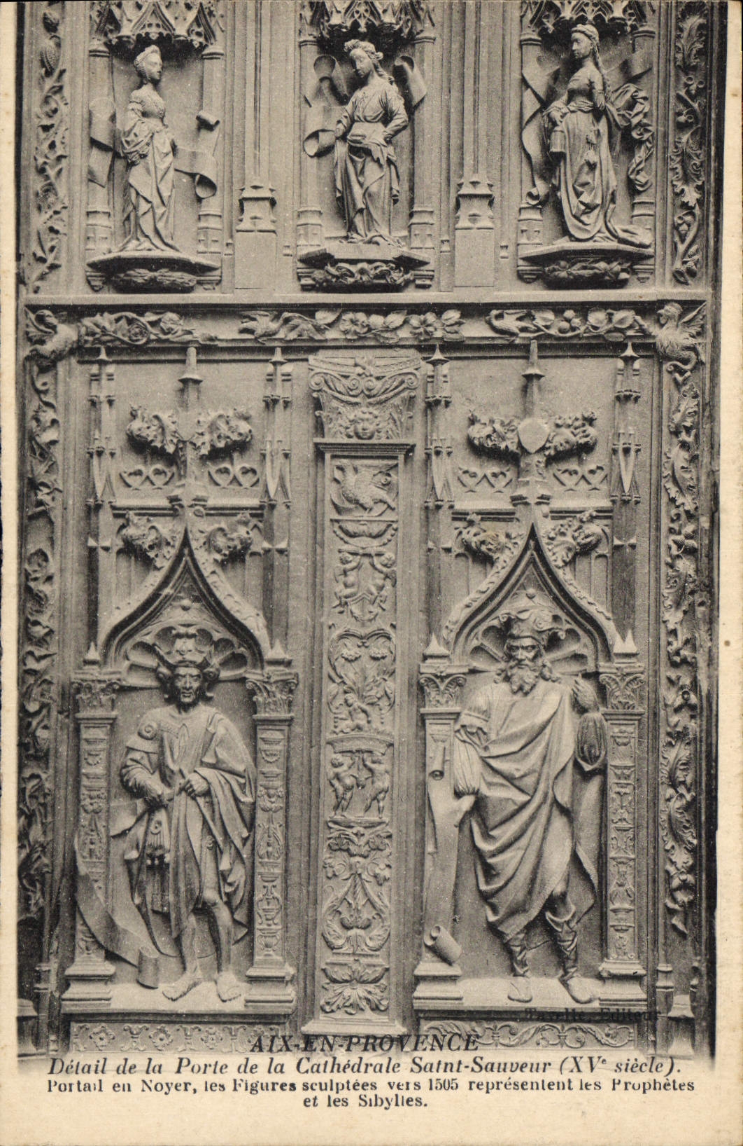 Aix-en-Provence — Détail de la Porte de la Cathédrale Saint-Sauveur (XVe siècle) — Figures sculptées vers 1505 représentant les Prophètes et Sibylles