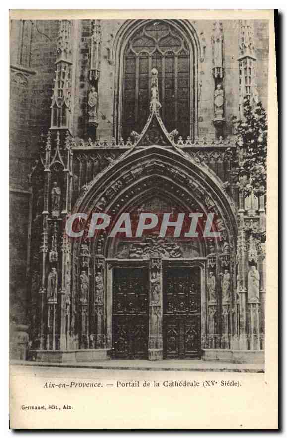 Aix-en-Provence — Portail de la Cathédrale (XVe Siècle) — Germanet, édit., Aix.