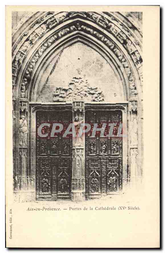 Aix-en-Provence — Portes de la Cathédrale (XVe Siècle) — Germannet, édit. Aix