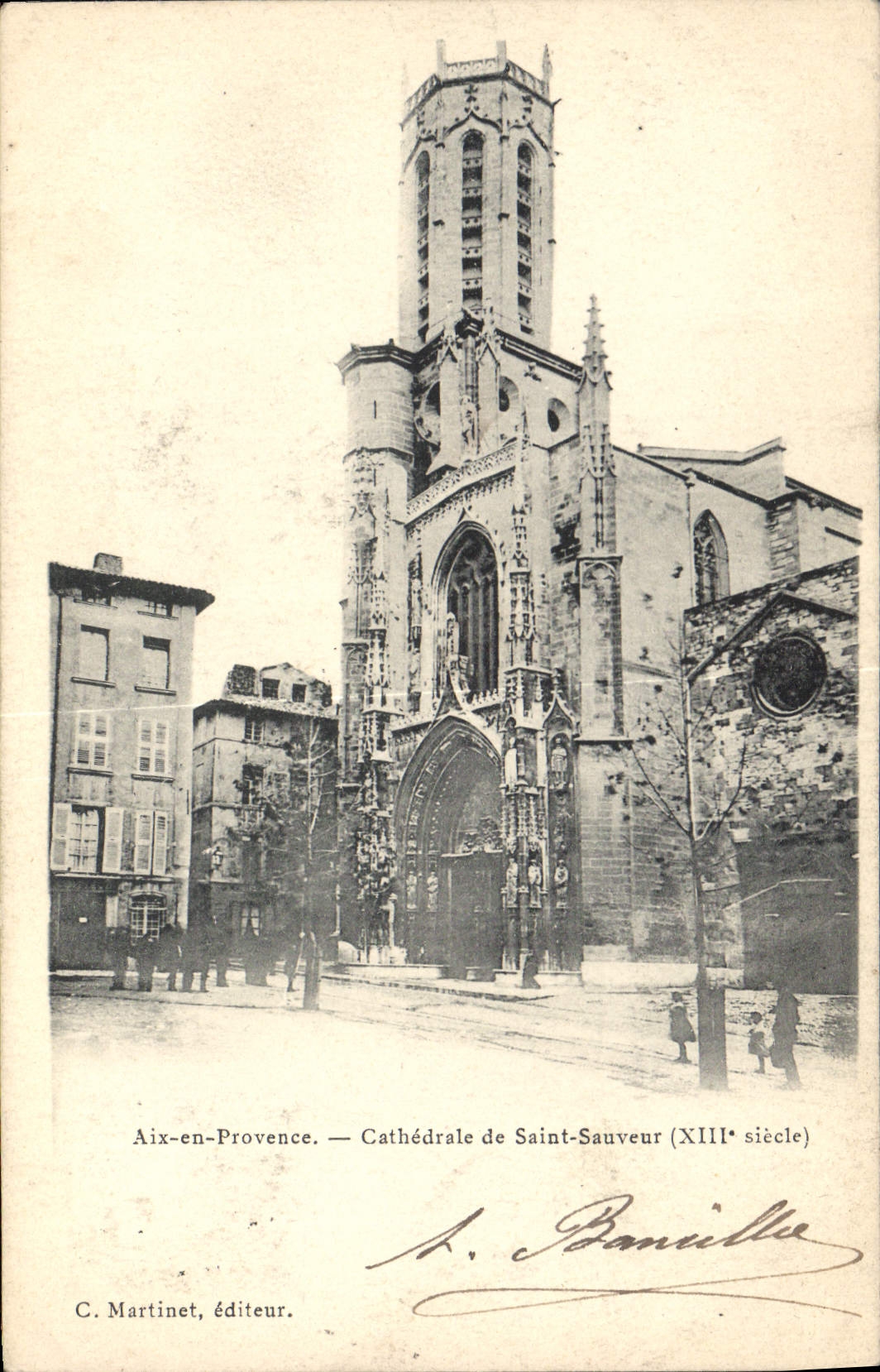 Aix-en-Provence — Cathédrale de Saint-Sauveur (XIIIe siècle) — C. Martinet, éditeur
