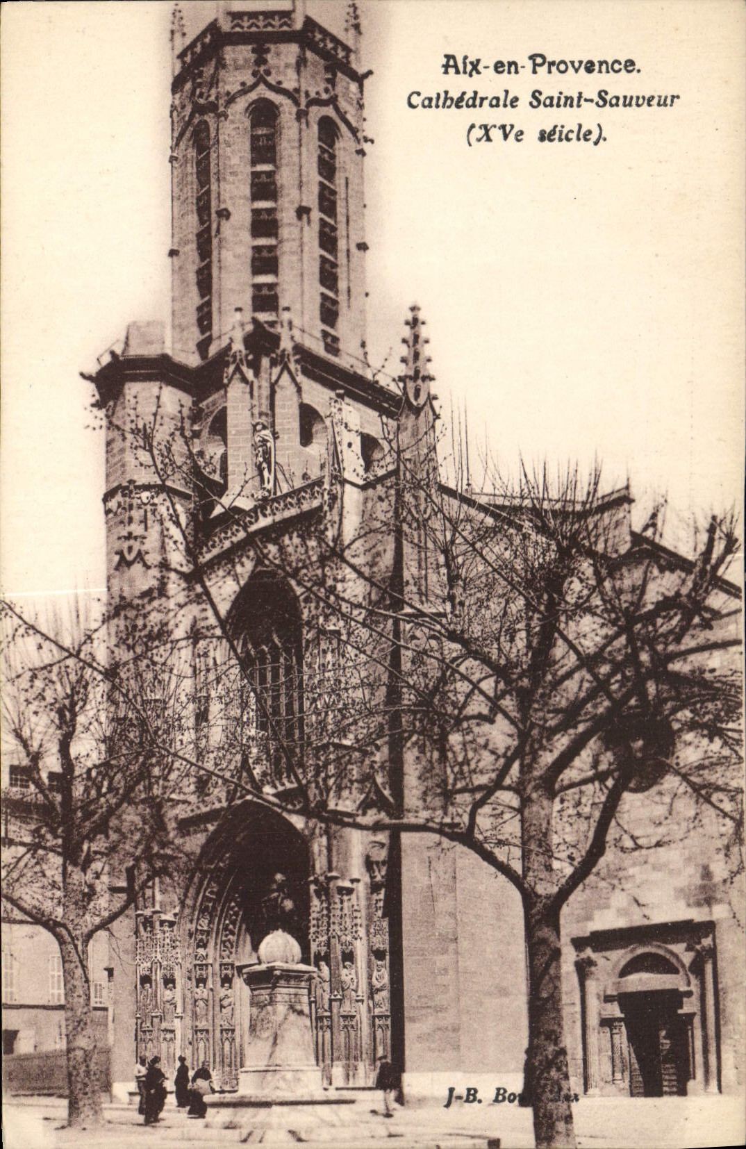Aix-en-Provence. Cathédrale Saint-Sauveur (XVe siècle). — J-B. Bonnassies