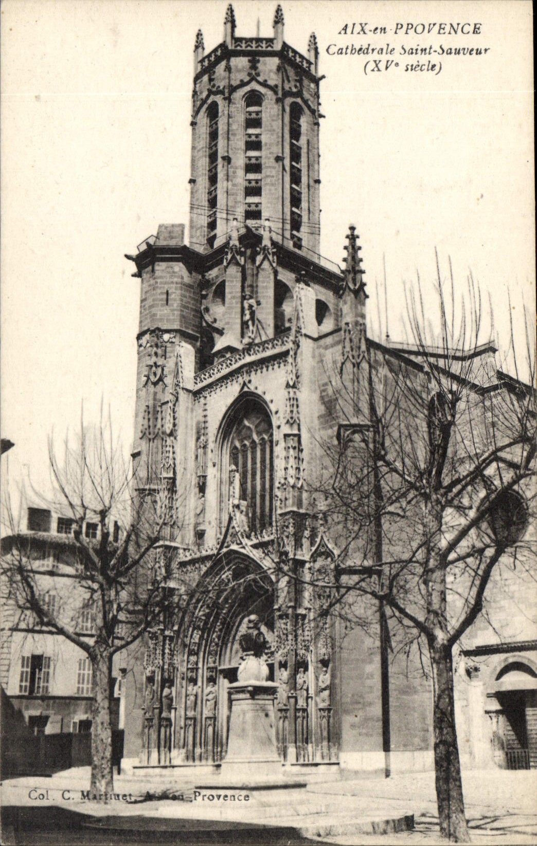 Aix-en-Provence — Cathédrale Saint-Sauveur (XVe siècle) — Col. C. Martinet, Aix-en-Provence