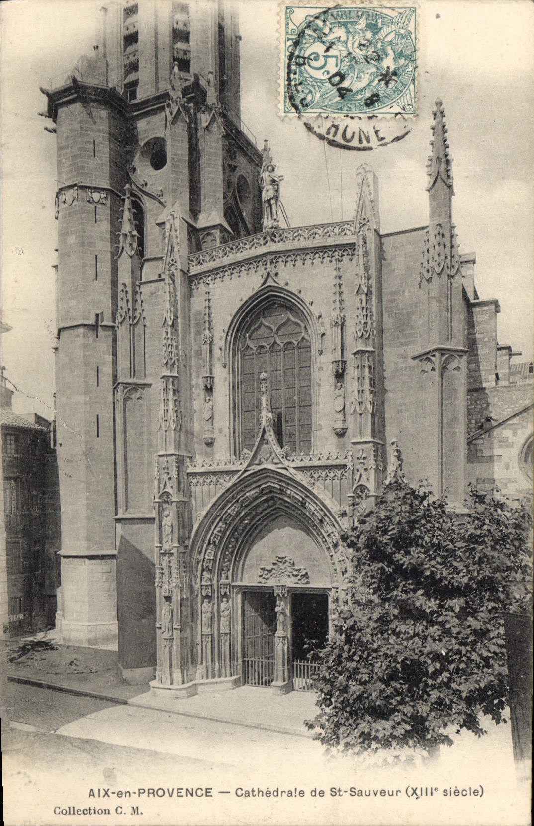 CPA Aix en Provence Cathedrale de St Sauveur XIII siecle 