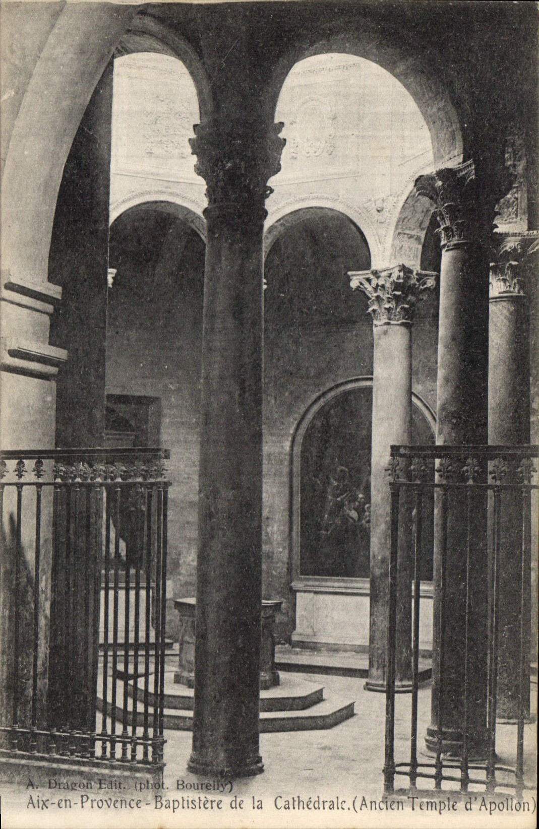 Aix-en-Provence — Baptisterie de la Cathédrale (Ancien Temple d'Apollon) — A. Dragon Edit. (phot. Boureilly)