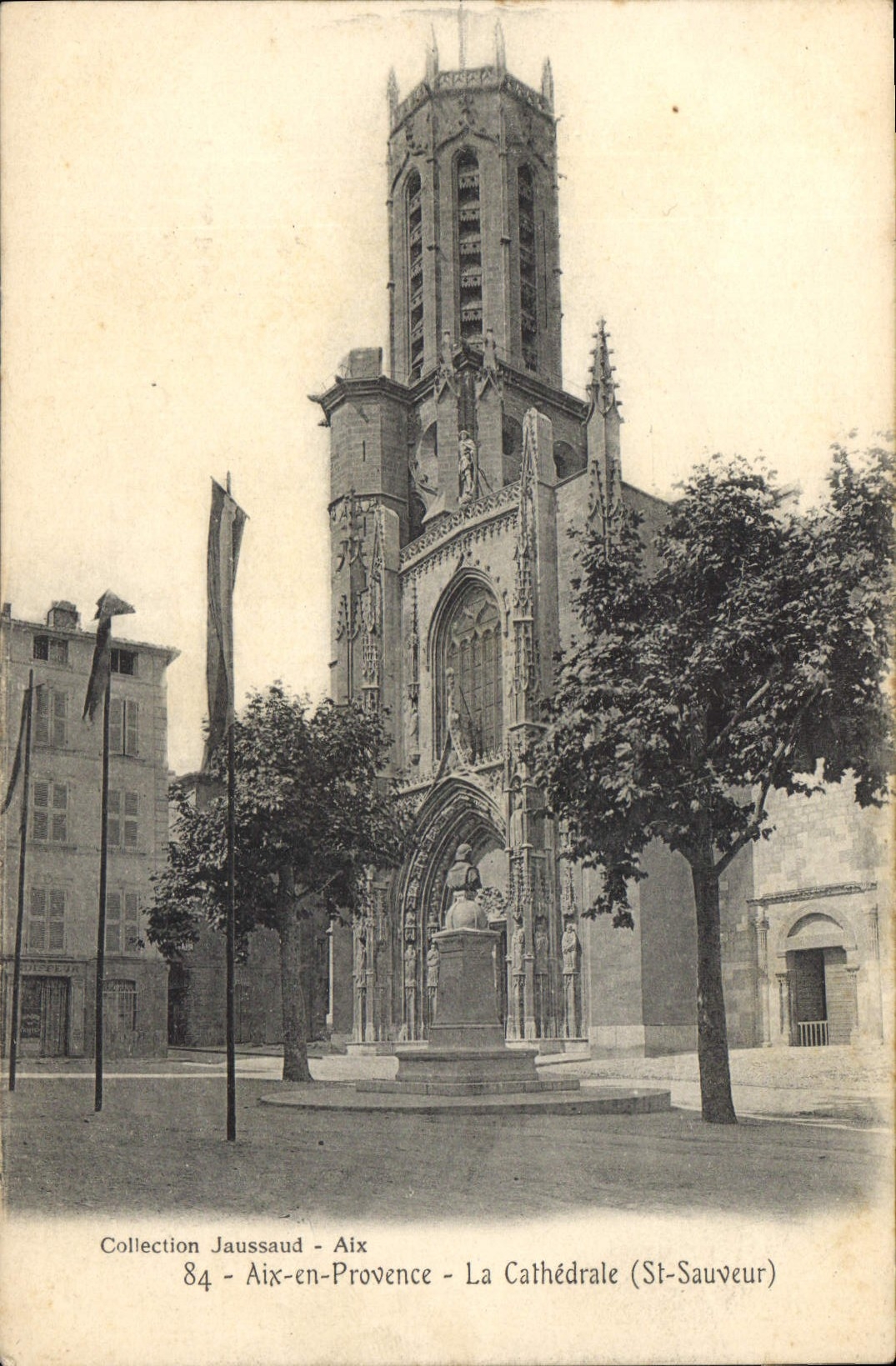 Aix-en-Provence — La Cathédrale (St-Sauveur) — Collection Jaussaud, n°84