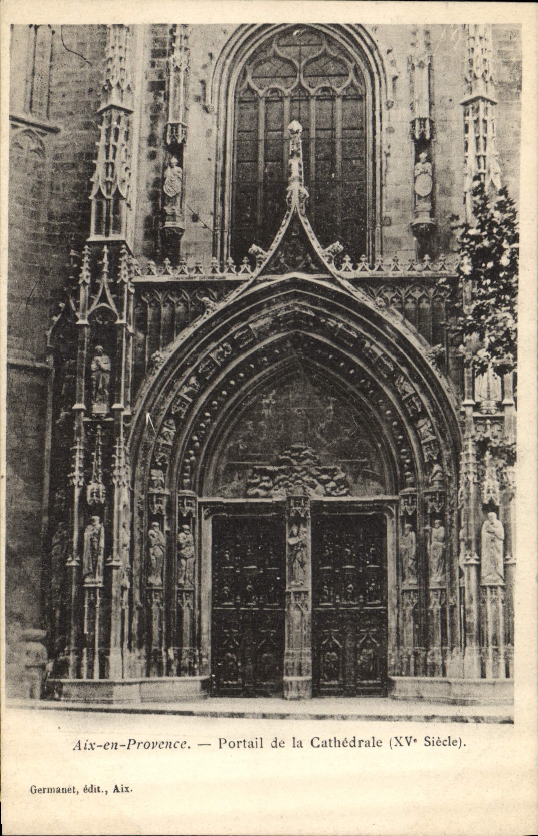 Aix-en-Provence — Portail de la Cathédrale (XVe Siècle) — Germanet, édit., Aix.