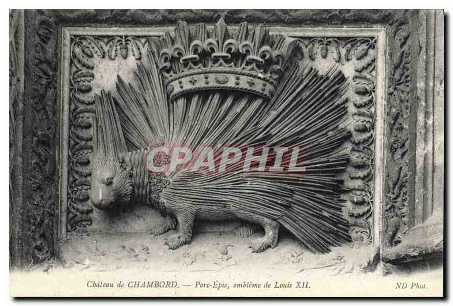 CPA Chateau de Chambord Porc Epic embleme de Louis XII 
