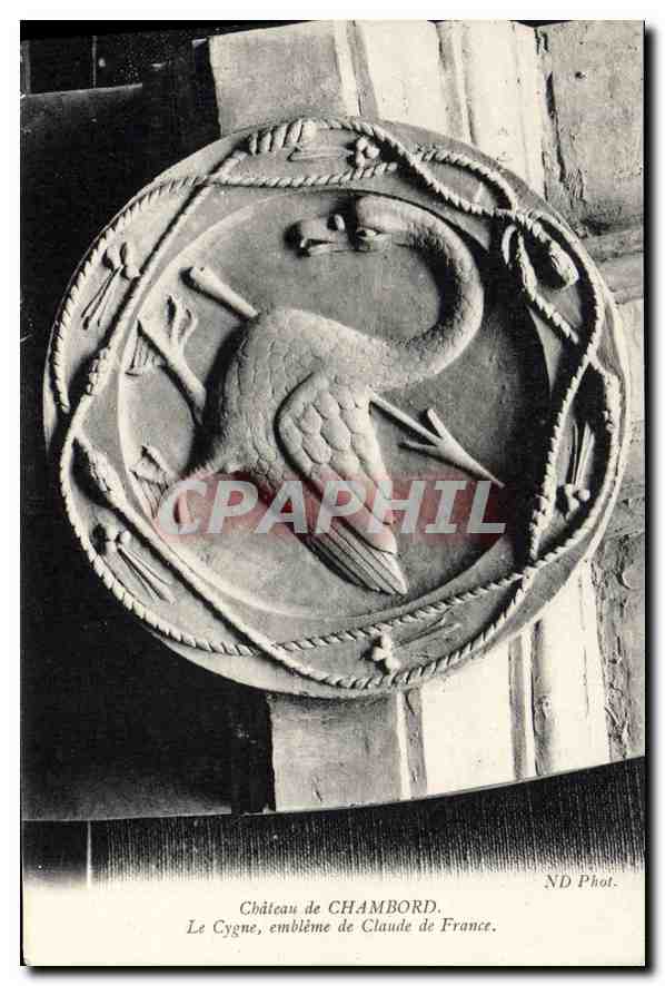 CPA Chateau de Chambord Le Cygne embleme de Claude de France 
