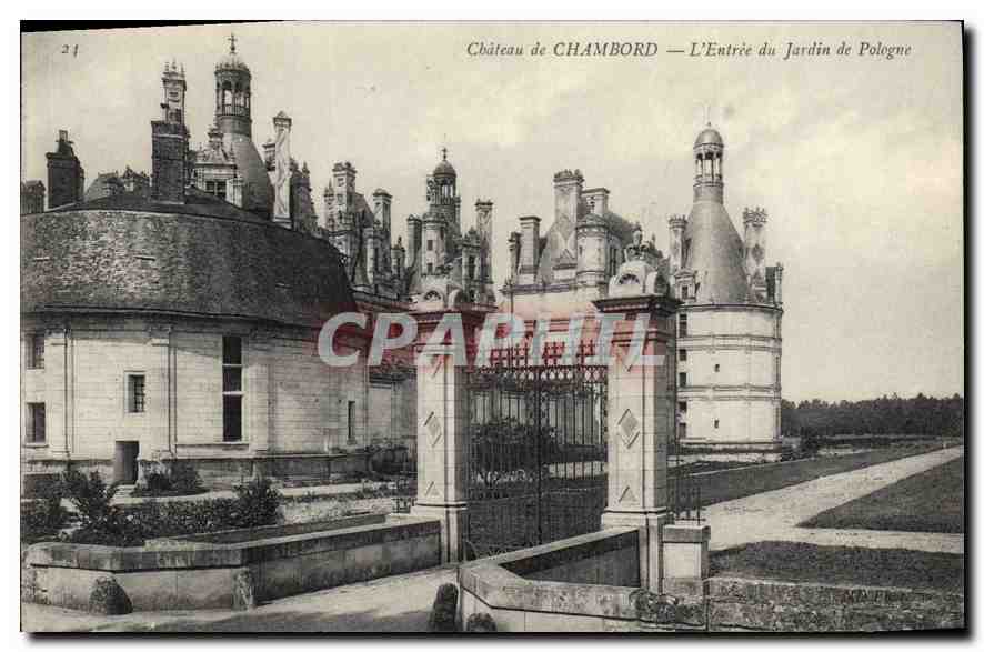 Château de CHAMBORD — L'Entrée du Jardin de Pologne