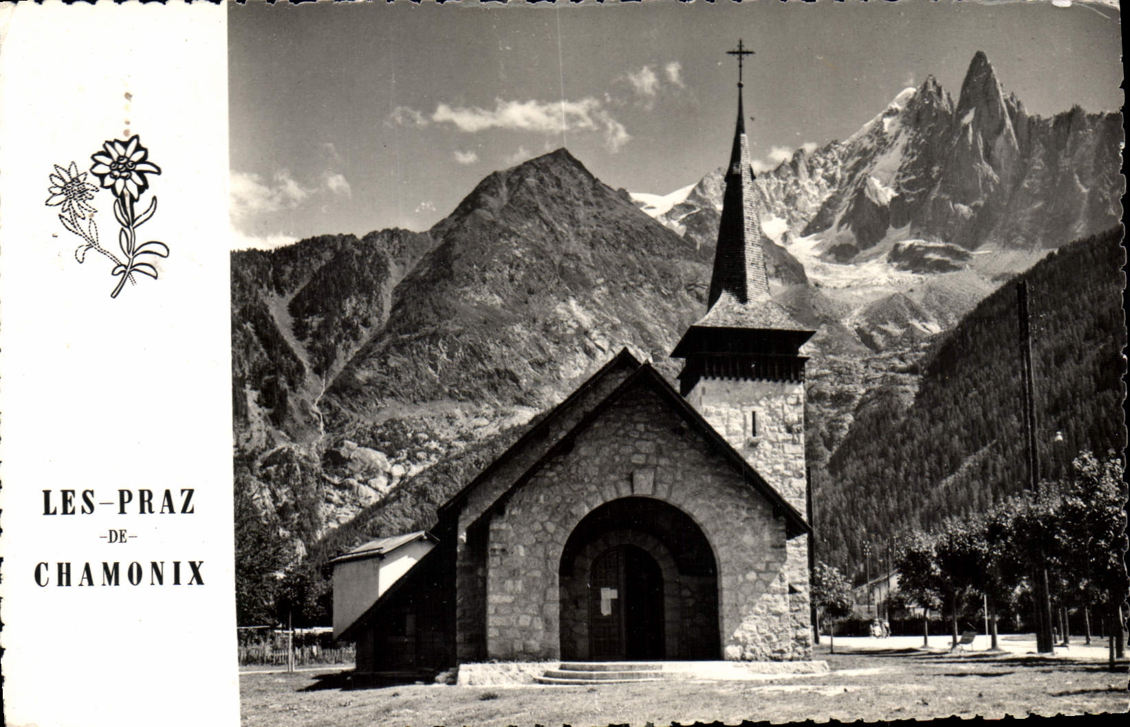 Les Praz-de-Chamonix — Chapelle et les Drus — Photos Le Molut, 25, rue Guérin