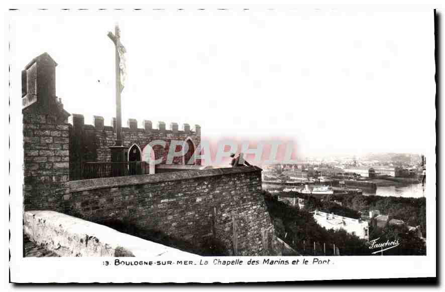 CPA Boulogne sur Mer La Chapelle des Marins et le Port 