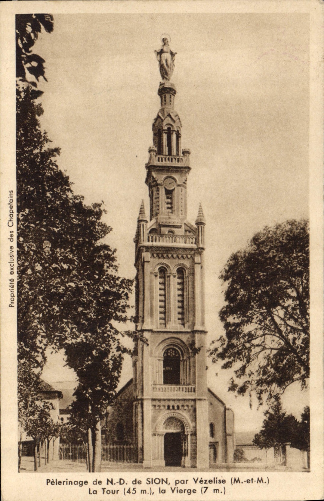 Pèlerinage de N.-D. de Sion, par Vézelise — Tour (45 m.), Vierge (7 m.) — Propriété exclusive des Chapelains