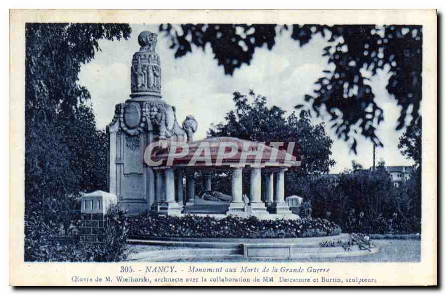 Nancy - Monument aux Morts de la Grande Guerre — œuvre de M. Wielhorski, architecte avec la collaboration de MM. Dercatoire et Burtin, sculpteurs