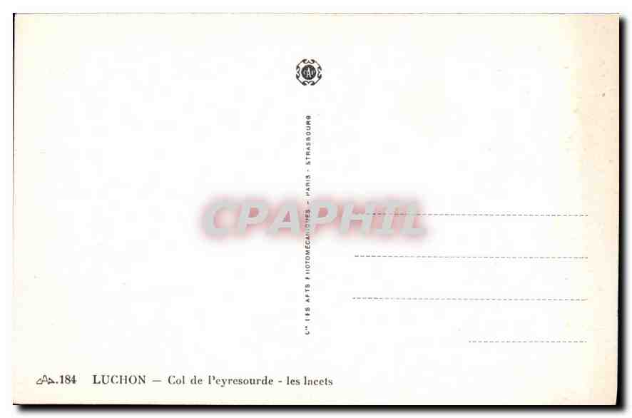 CPA Luchon Col de Peyresourde les lacets  — Rückseite