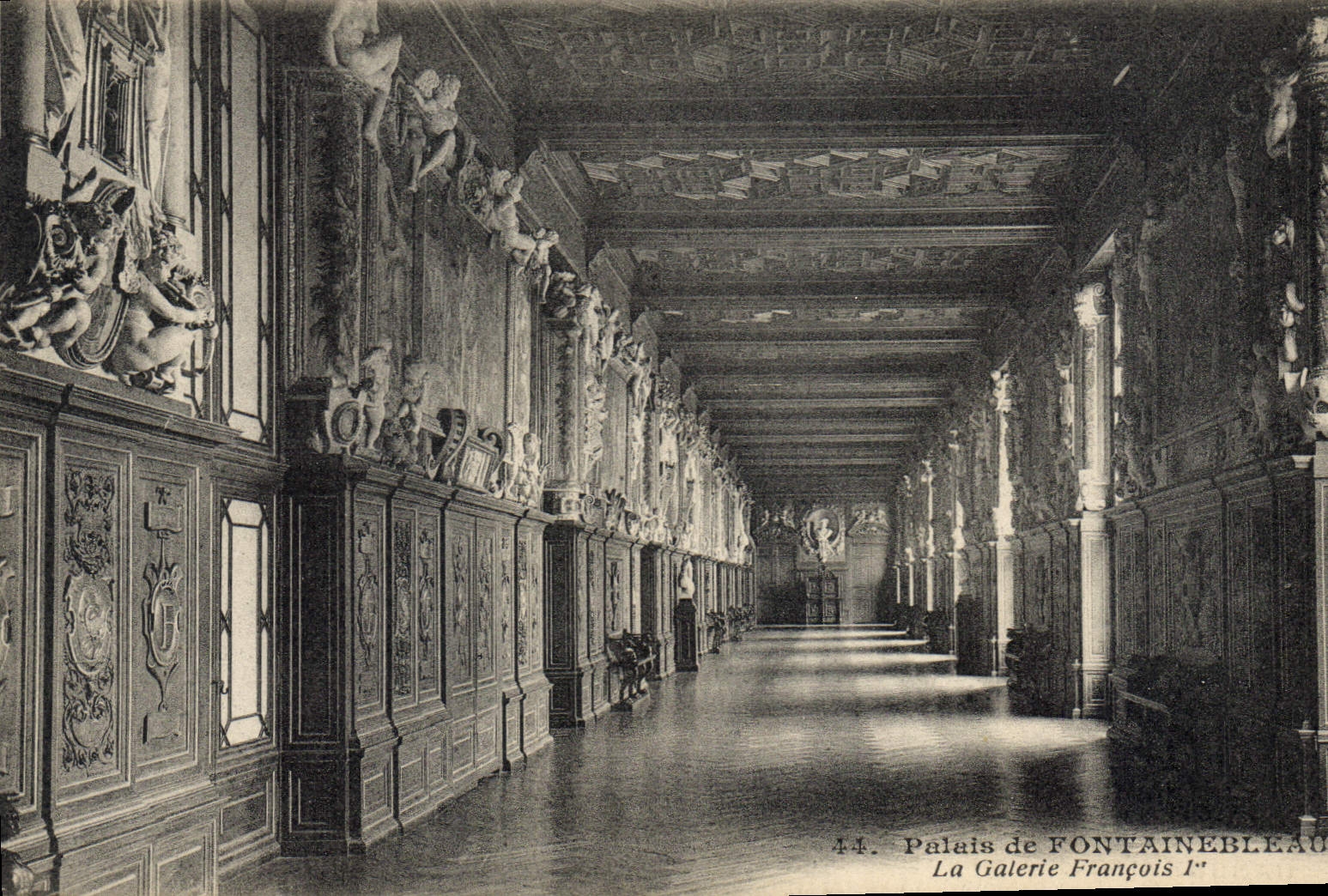 Palais de FONTAINEBLEAU — La Galerie François Ier — unbekannter Verlag, n° 44
