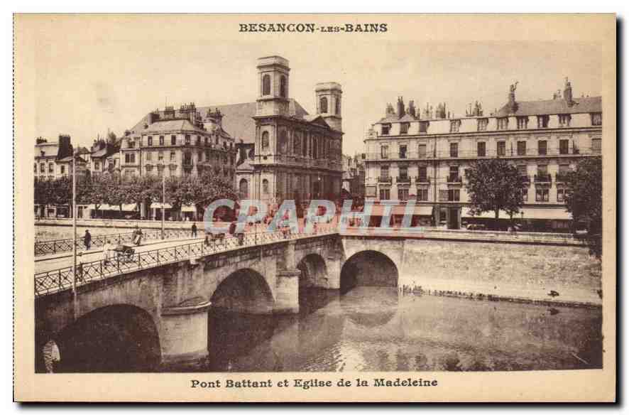 Besançon-Les-Bains — Pont Battant et Église de la Madeleine — Édition du Syndicat d'Initiative de Besançon