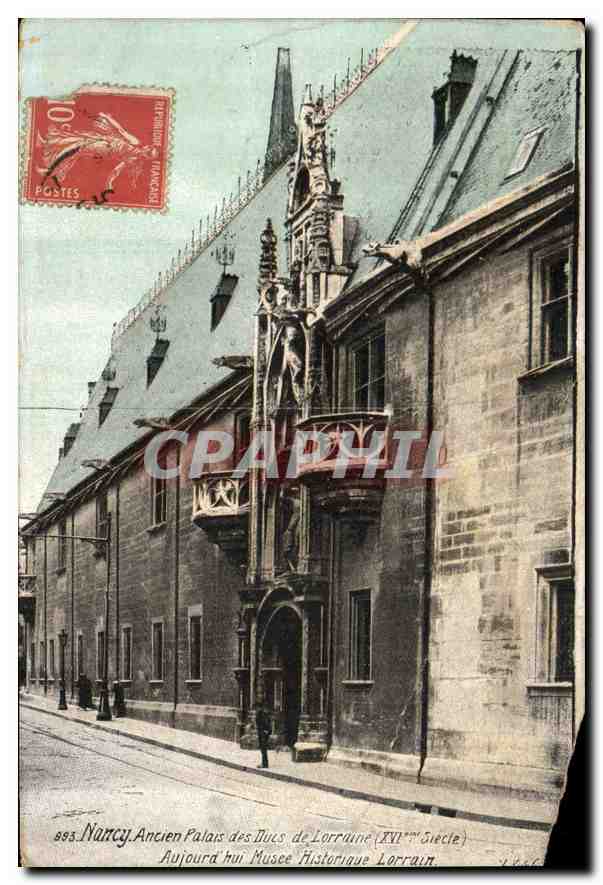 CPA Nancy Ancien Palais des Ducs de Lorraine 