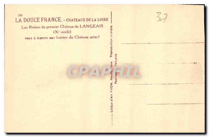 CPA Chateaux de la Loire Les Ruines du premier Chateau de Langeais vues a travers une fenetre du Cha — Rückseite