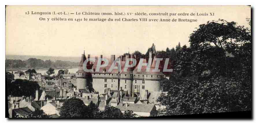 CPA Langeais Le Chateau XV siecle construit par ordre de Louis XI 