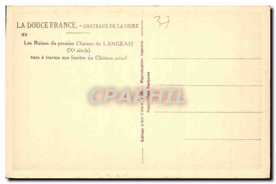 CPA Chateaux de la Loire Les Ruines du premier Chateau de Langeais vues a travers une fenetre du Cha — Rückseite